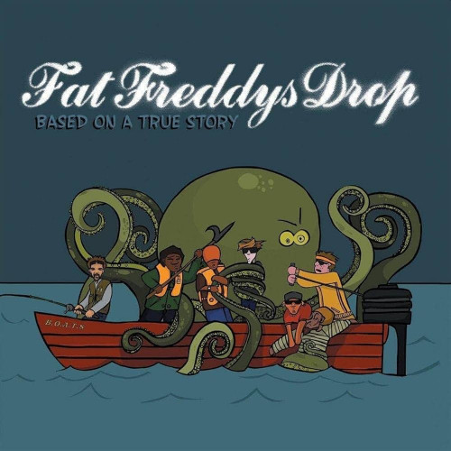 Fat Freddys Drop